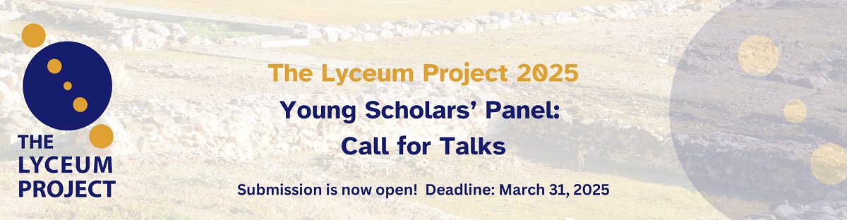 The Lyceum Project 2025: Young Scholars Panel. Call for Talks poster.